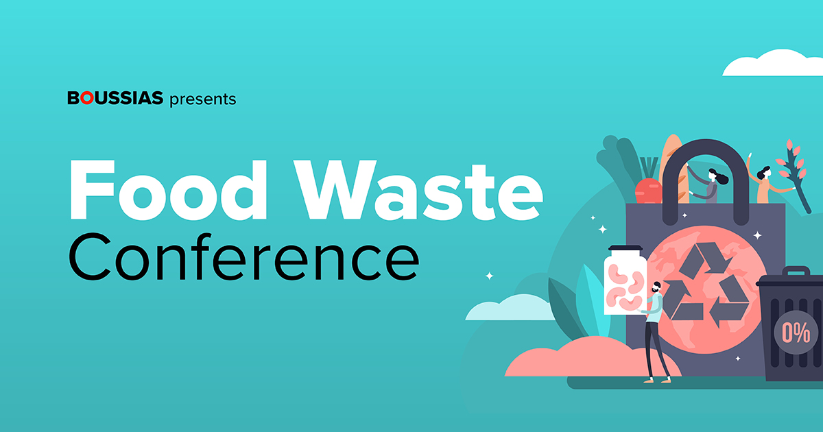 Food Waste Conference 2021 Καινοτομία, βιωσιμότητα και συνεργατικά μοντέλα στη μάχη κατά της σπατάλης τροφίμων